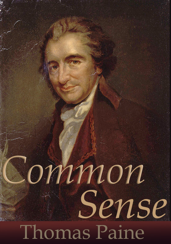 Common Sense by Thomas Paine