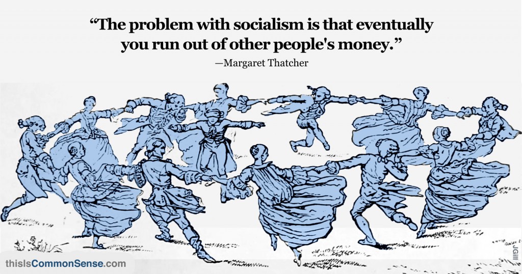 The Problem With Socialism…