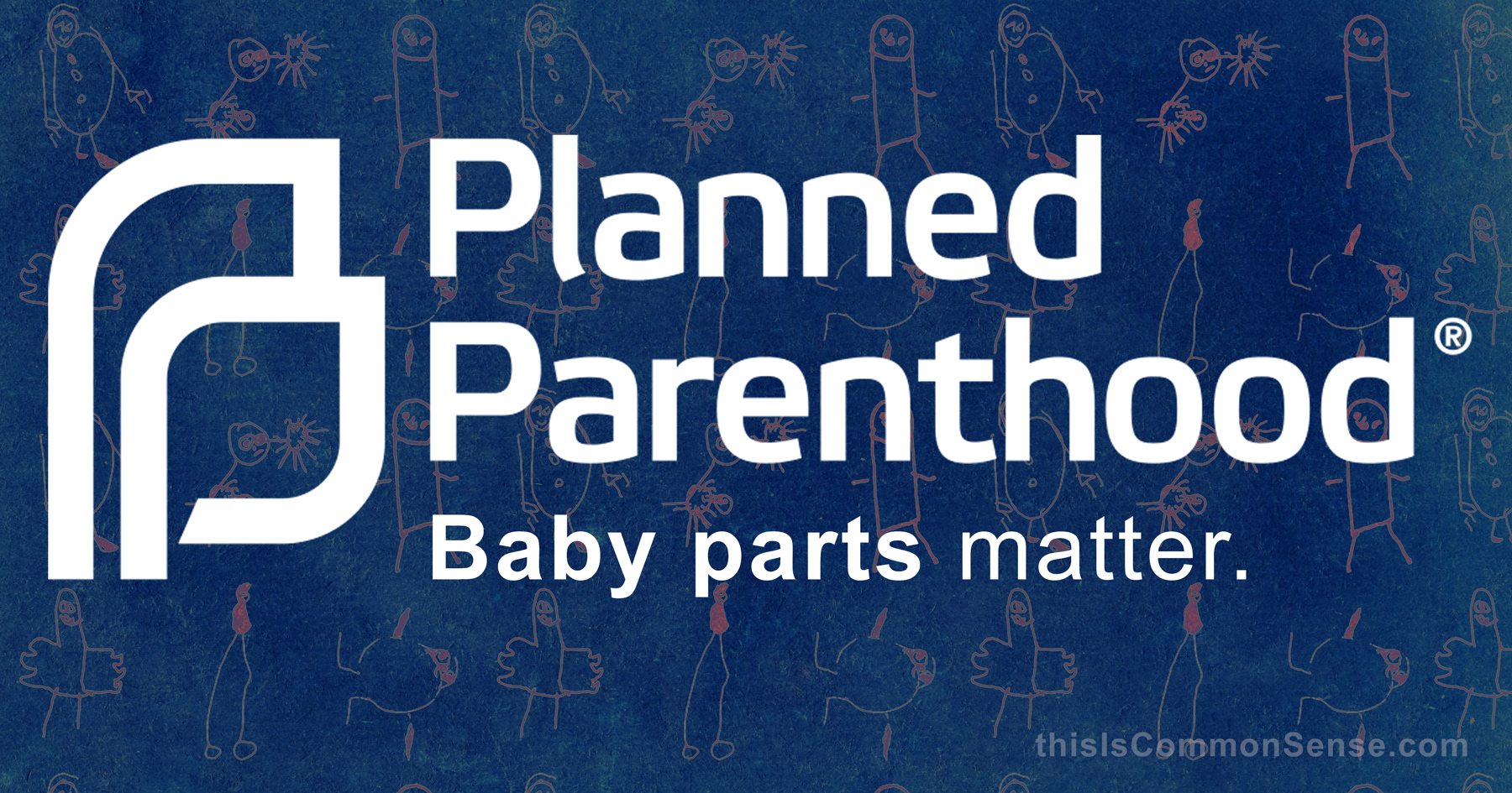 Baby parts matter