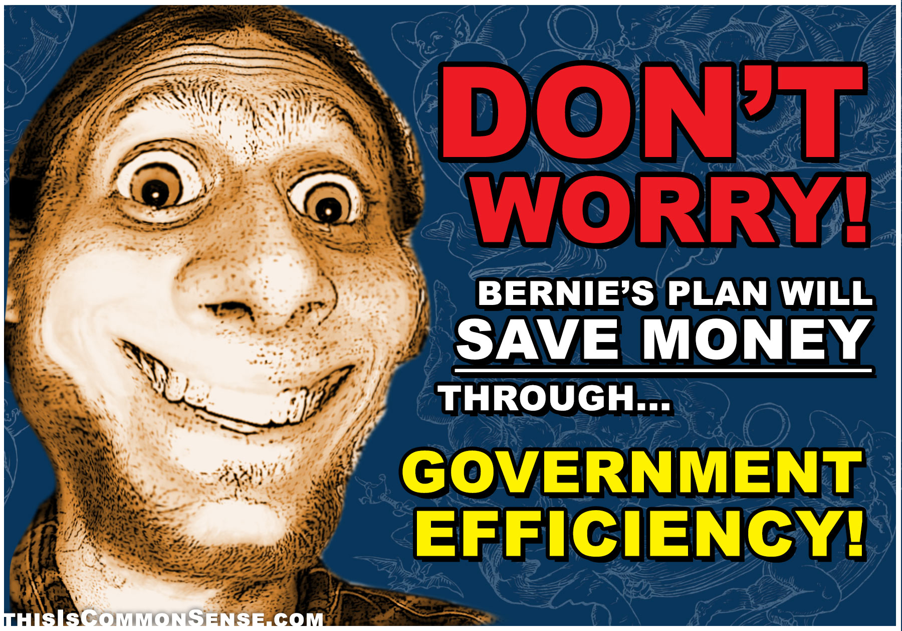 Bernie Sanders, plan, socialism, government, efficiency, progressivism, collage, photomontage, cartoon, illustration, Paul Jacob, Jim Gill, Common Sense