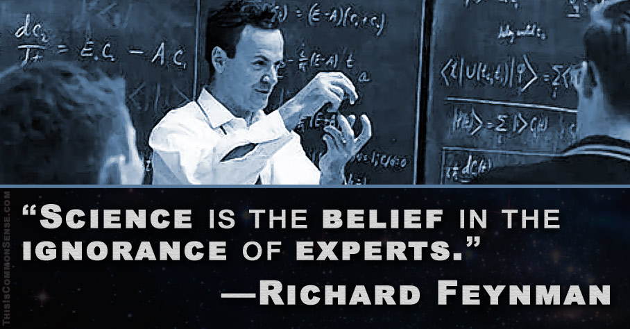 RIchard, Feynman, science, ignorance, experts, meme