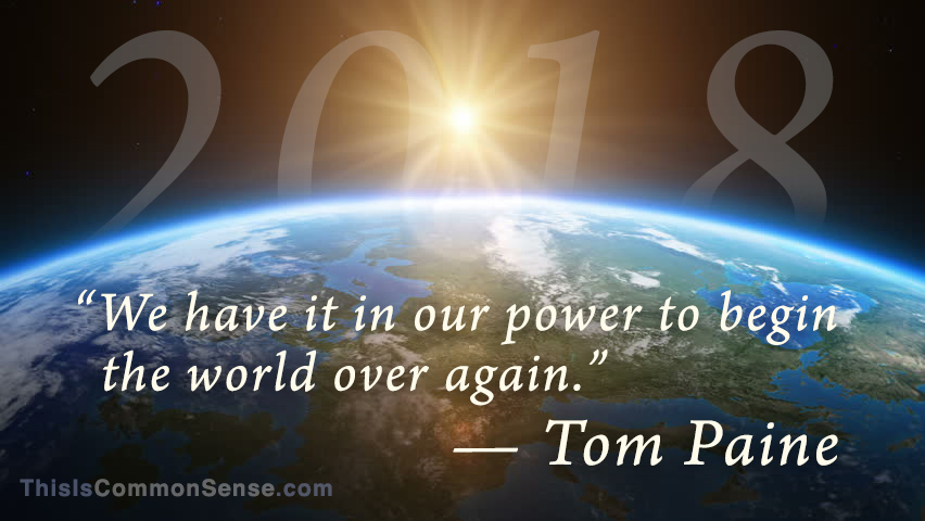 New Year, 2018, Tom Paine, beginning, rebirth, renew
