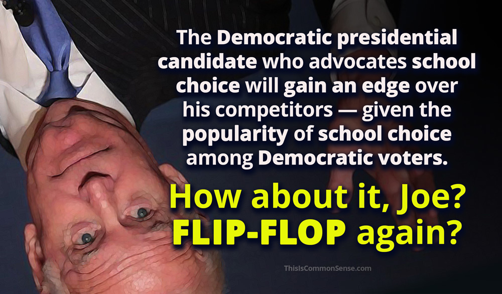 Joe Biden, school choice, meme, flip-flop,