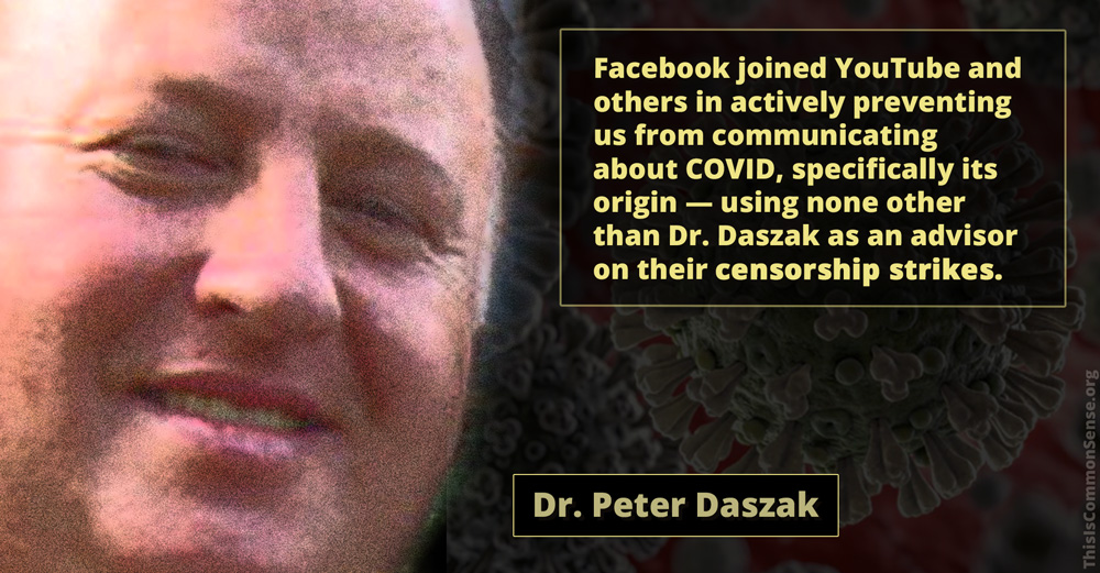 Daszak, Covid, censorship