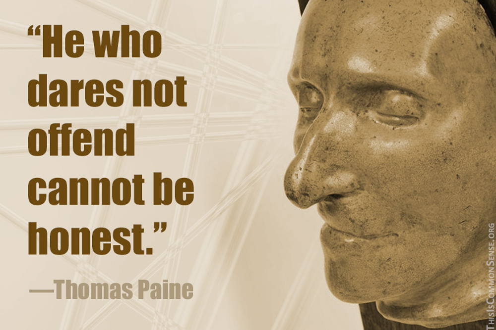 Thomas Paine, truth, offense, censorship